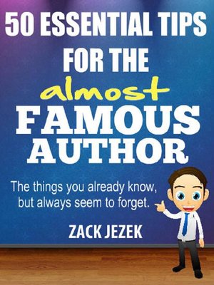 cover image of 50 Essential Tips for the Almost Famous Author